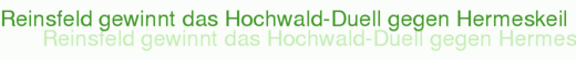 Reinsfeld gewinnt das Hochwald-Duell gegen Hermeskeil