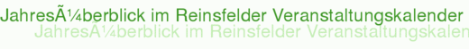 JahresÃ¼berblick im Reinsfelder Veranstaltungskalender