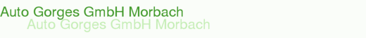 Auto Gorges GmbH Morbach