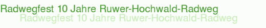 Radwegfest 10 Jahre Ruwer-Hochwald-Radweg